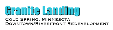 Granite Landing - Downtown/Riverfront Redevelopment